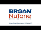 Broan 36-inch Elite EIT1 Series Island Hood EIT1366SS EXTERNAL_VIDEO 1